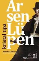 Arsen Lüpen-İtiraflar
