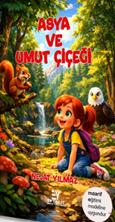 Asya Ve Umut Çiçeği