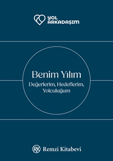Benim Yılım Değerlerim, Hedeflerim, Yolculuğum