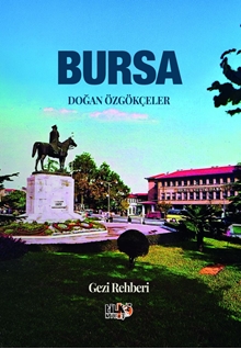 Bursa Gezi Rehberi