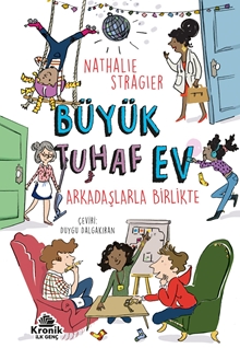 Büyük Tuhaf Ev 2 Arkadaşlarla Birlikte