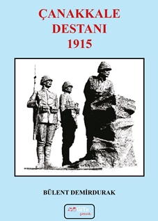 Çanakkale Destanı 1915