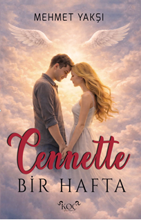 Cennette Bir Hafta