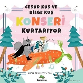 Cesur Kuş ve Bilge Kuş Konseri Kurtarıyor