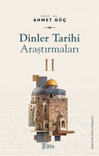 Dinler Tarihi Araştırmaları II