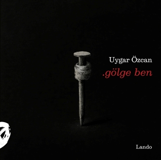 Gölge Ben