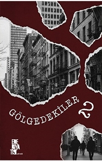 Gölgedekiler 2