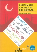 Gündemdeki Tartışmalı Dini Konular - 2