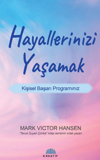 Hayallerinizi Yaşamak