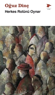 Herkes Rolünü Oynar
