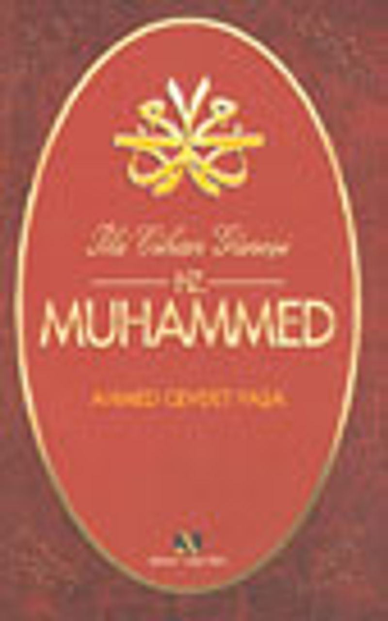 İki Cihan Güneşi Hz. Muhammed
