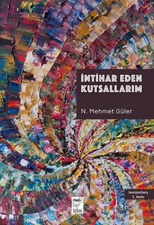 İntihar Eden Kutsallarım