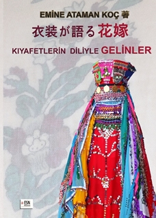 Kıyafetlerin Diliyle Gelinler