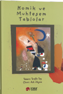 Komik Ve Muhteşem Tablolar