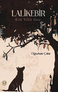 Lalikebir - Kırk Yıllık Gece