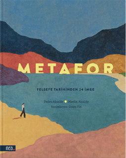 Metafor Felsefe Tarihinden 24 İmge