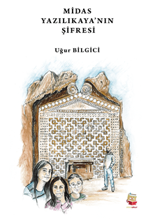 Midas Yazılıkayanın Şifresi