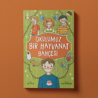 Okulum Bir Hayvanat Bahçesi
