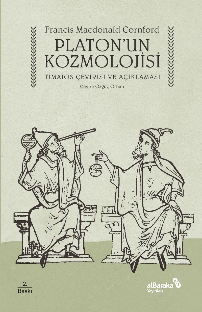 Platon'un Kozmolojisi Timaios Çevirisi ve Açıklaması