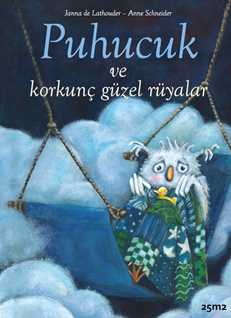 Puhucuk ve Korkunç Güzel Rüyalar