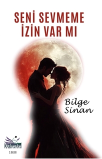Seni Sevmeme İzin Var mı