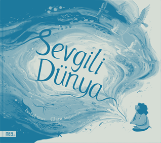 Sevgili Dünya