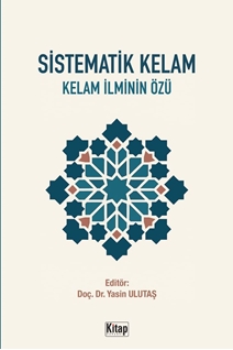 Sistematik Kelam Kelam İlminin Özü