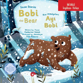 Snow Stories - Bobi The Bear / Kar Hikayeleri - Ayı Bobi