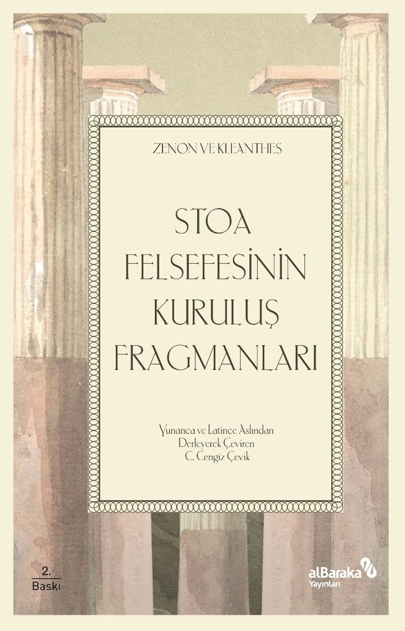 Stoa Felsefesinin Kuruluş Fragmanları Zenon ve Kleanthes