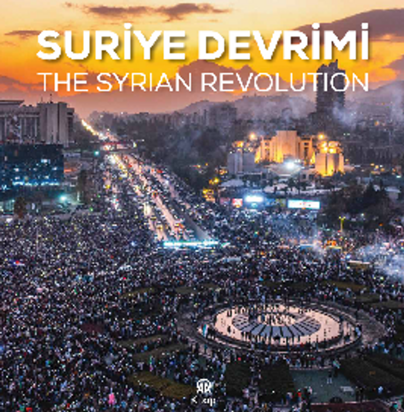 Suriye Devrimi / The Syrıan Revolutıon