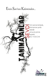 Tanımayanlar Sevdi