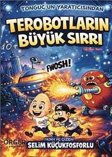 Terobotların Büyük Sırrı