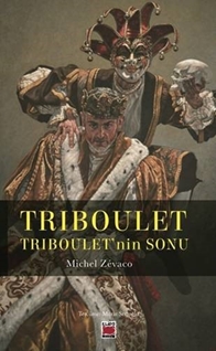 Triboulet - Triboulet’nin Sonu