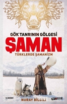 Türk Mitolojisinde Tanrıçalar ve Cadılar