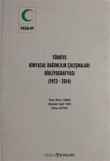 Türkiye Kimyasal Bağımlılık Çalışmaları Bibliyografyası