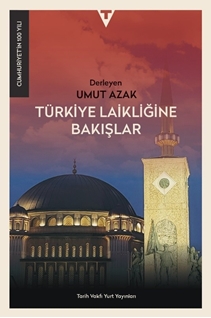 Türkiye Laikliğine Bakışlar