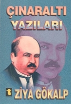 Türkleşmek, İslamlaşmak, Muasırlaşmak