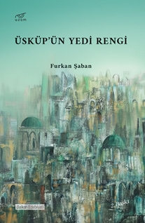 Üsküp’ün Yedi Reng