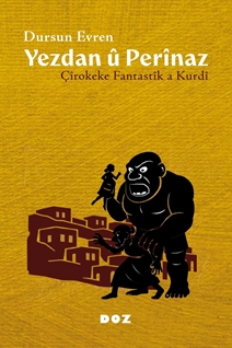 Yezdan û Perînaz Çîrokeke Fantastîk a Kurdî
